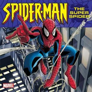 The Super Spider by Don L. Curry, David Seidman
