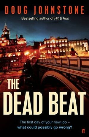 The Dead Beat by Doug Johnstone