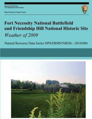 Fort Necessity National Battlefield and Friendship Hill National Historic Site Weather of 2009 by Paul Knight