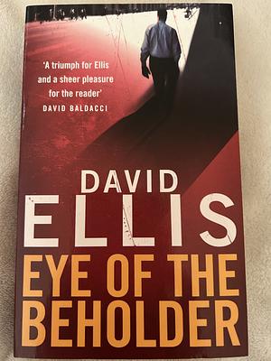 Eye of the Beholder by David Ellis