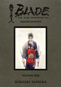 Blade of the Immortal Deluxe Omnibus, Volume 1 by Hiroaki Samura
