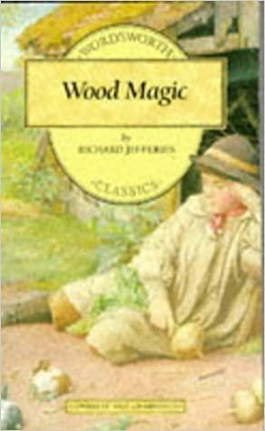 Wood Magic by Richard Jefferies