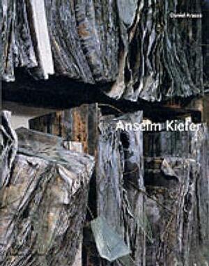 Anselm Kiefer by Daniel Arasse