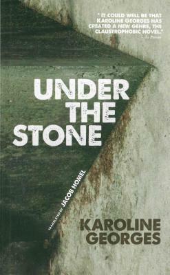 Under the Stone (Sous Beton) by Karoline Georges