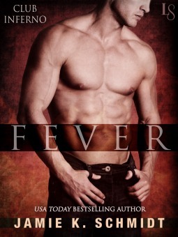 Fever by Jamie K. Schmidt