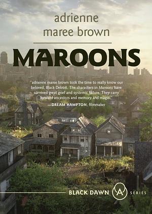 Maroons by adrienne maree brown