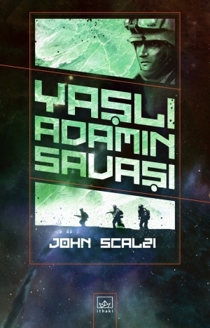 Yaşlı Adamın Savaşı by Cihan Karamancı, John Scalzi