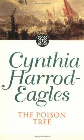 The Poison Tree by Cynthia Harrod-Eagles
