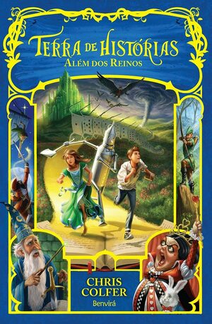 Além dos Reinos: Terra de Histórias #4 by Chris Colfer