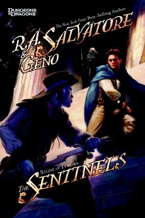 The Sentinels (Forgotten Realms: Stone of Tymora #3) by Geno Salvatore, R.A. Salvatore