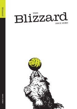 The Blizzard - Issue Zero by Jonathan Wilson