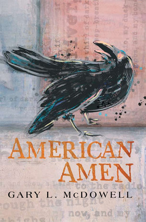 American Amen by Gary McDowell