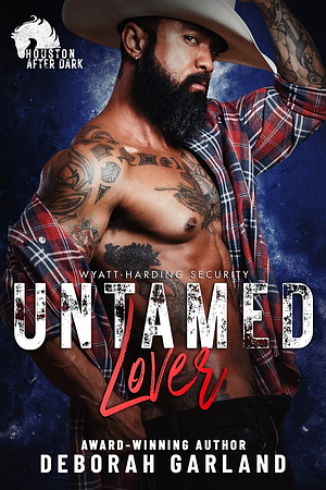 Untamed Lover by Deborah Garland