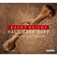 Hals über Kopf by Kathy Reichs