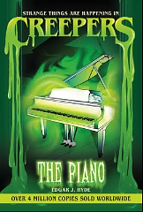 Creepers: The Piano by Edgar J. Hyde, Chloe Tyler