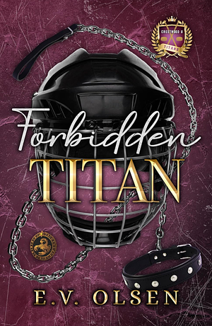 Forbidden Titan by E.V. Olsen