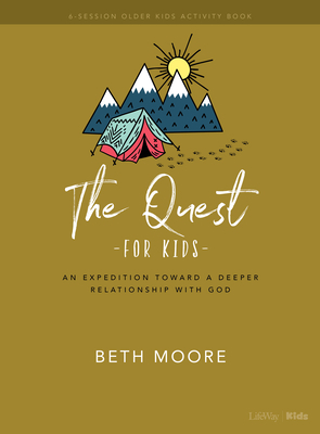 The Quest Older Kids Activity Book by Beth Moore
