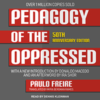 Pedagogy of the Oppressed by Paulo Freire