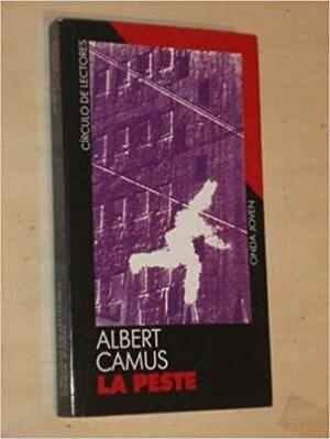 La Peste by Albert Camus