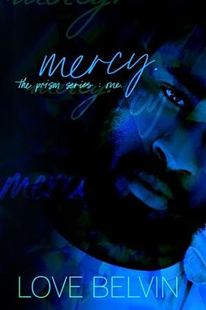 Mercy by Love Belvin
