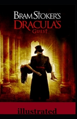 Dracula's Guest Illustrated by Bram Stoker