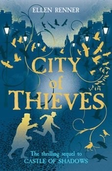 City of Thieves by Ellen Renner