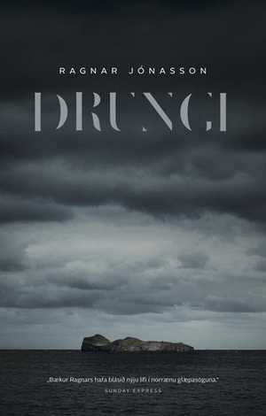 Drungi by Ragnar Jónasson