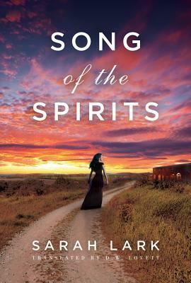 Song of the Spirits by Sarah Lark, D.W. Lovett