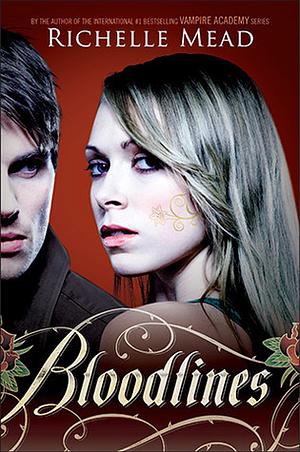 Bloodlines by Richelle Mead