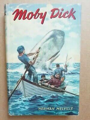 Moby Dick or The White Whale by Herman Melville