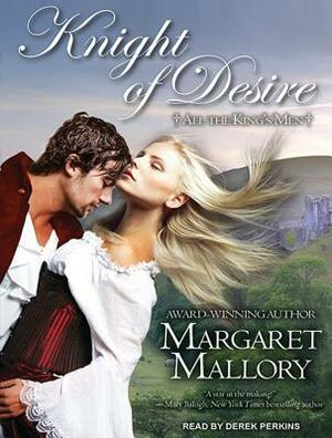 Knight of Desire by Margaret Mallory