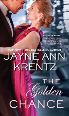 The Golden Chance by Jayne Ann Krentz