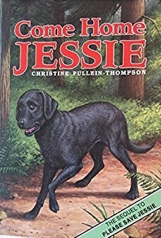 Come Home, Jessie by Christine Pullein-Thompson