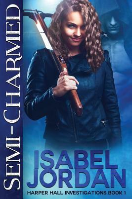 Semi-Charmed by Isabel Jordan