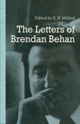 The Letters of Brendan Behan by Brendan Behan