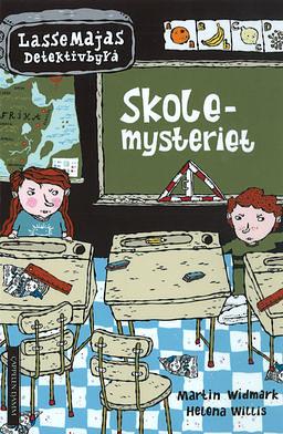 Skole-mysteriet by Martin Widmark