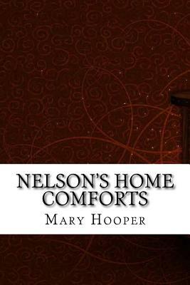 Nelson's Home Comforts by Mary Hooper