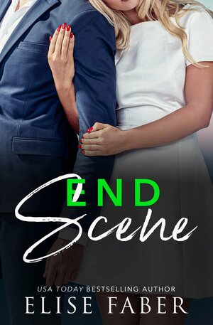 End Scene by Elise Faber