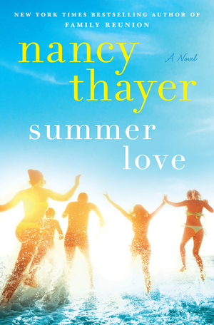 Summer Love by Nancy Thayer