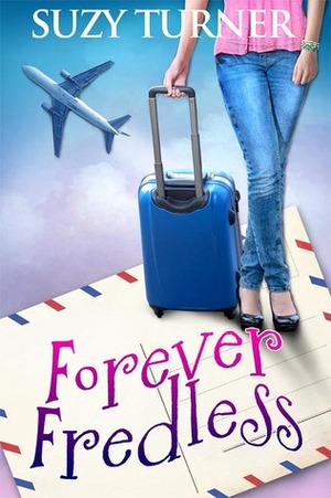 Forever Fredless by Suzy Turner