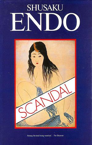Scandal by Shūsaku Endō