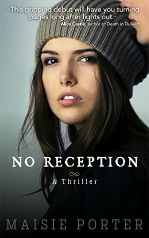 No Reception by Maisie Porter