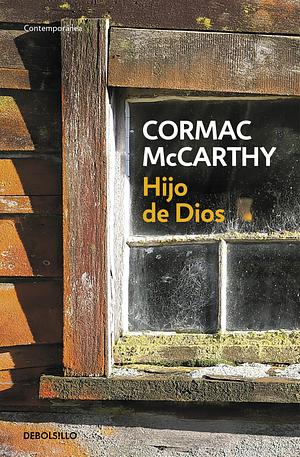 Hijo de Dios by Cormac McCarthy