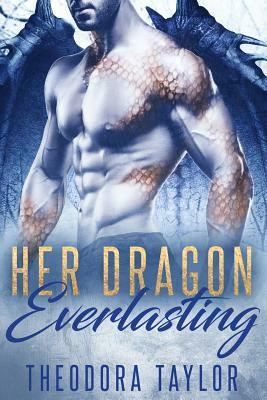 Her Dragon Everlasting: 50 Loving States, Arizona by Theodora Taylor