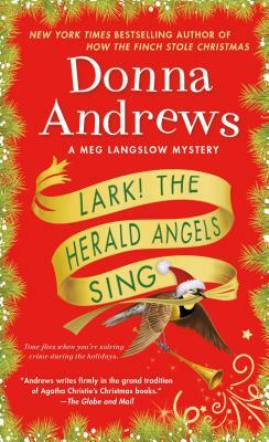 Lark! the Herald Angels Sing by Donna Andrews