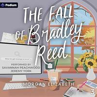 The Fall of Bradley Reed by Morgan Elizabeth