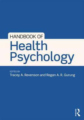 Handbook of Health Psychology by 