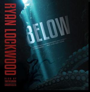 Below by Ryan Lockwood