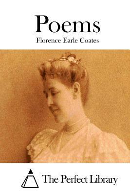 Poems by Florence Earle Coates