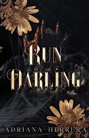 Run Darling by Adriana Herrera